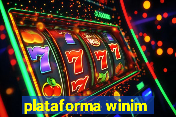 plataforma winim